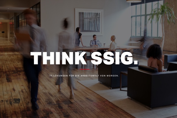 SSIG-IT Website-Startseite mit Bürofoto und Slogan „Think SSIG – IT-Lösungen für die Arbeitswelt von morgen“
